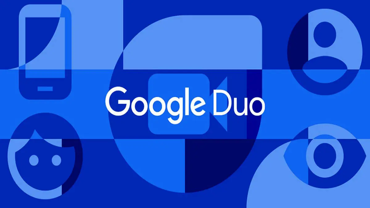 تماس تصویری گروهی در Google Duo + جزئیات
