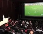 شرایط نمایش بازی‌های جام جهانی در سینما‌ها