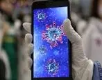 ویروس کرونا بر روی صفحه گوشی چقدر عمر می‌کند؟