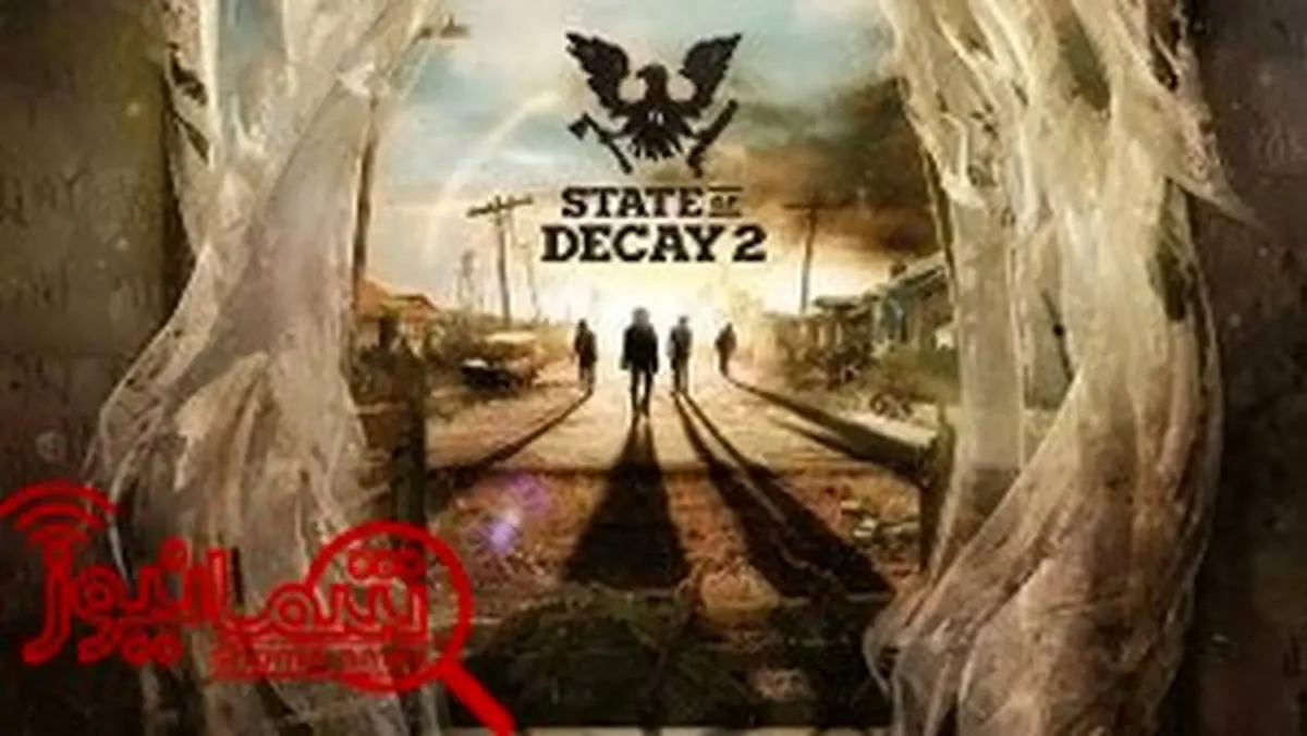 «State Of Decay ۲» تا چند هفته دیگر به بازار عرضه خواهد شد